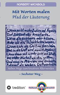 Vorderes Coverbild Sieben Wege zum kreativen Älterwerden 6