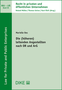 Vorderes Coverbild Die (höheren) leitenden Angestellten nach OR und ArG