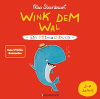 Vorderes Coverbild Wink dem Wal - Ein Mitmachbuch zum Schütteln, Schaukeln, Pusten, Klopfen und sehen, was dann passiert