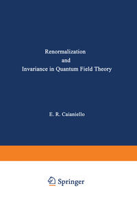 Vorderes Coverbild Renormalization and Invariance in Quantum Field Theory