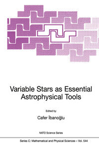 Vorderes Coverbild Variable Stars as Essential Astrophysical Tools