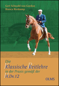 Vorderes Coverbild Die Klassische Reitlehre in der Praxis gemäß der H.Dv. 12