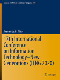 Vorderes Coverbild 17th International Conference on Information Technology–New Generations (ITNG 2020)