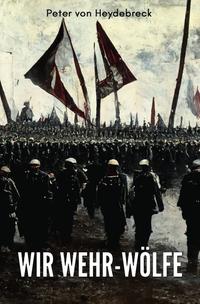 Vorderes Coverbild Wir Wehr-Wölfe