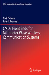 Vorderes Coverbild CMOS Front Ends for Millimeter Wave Wireless Communication Systems