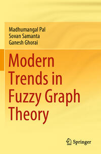 Vorderes Coverbild Modern Trends in Fuzzy Graph Theory
