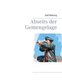Vorderes Coverbild Abseits der Gemengelage