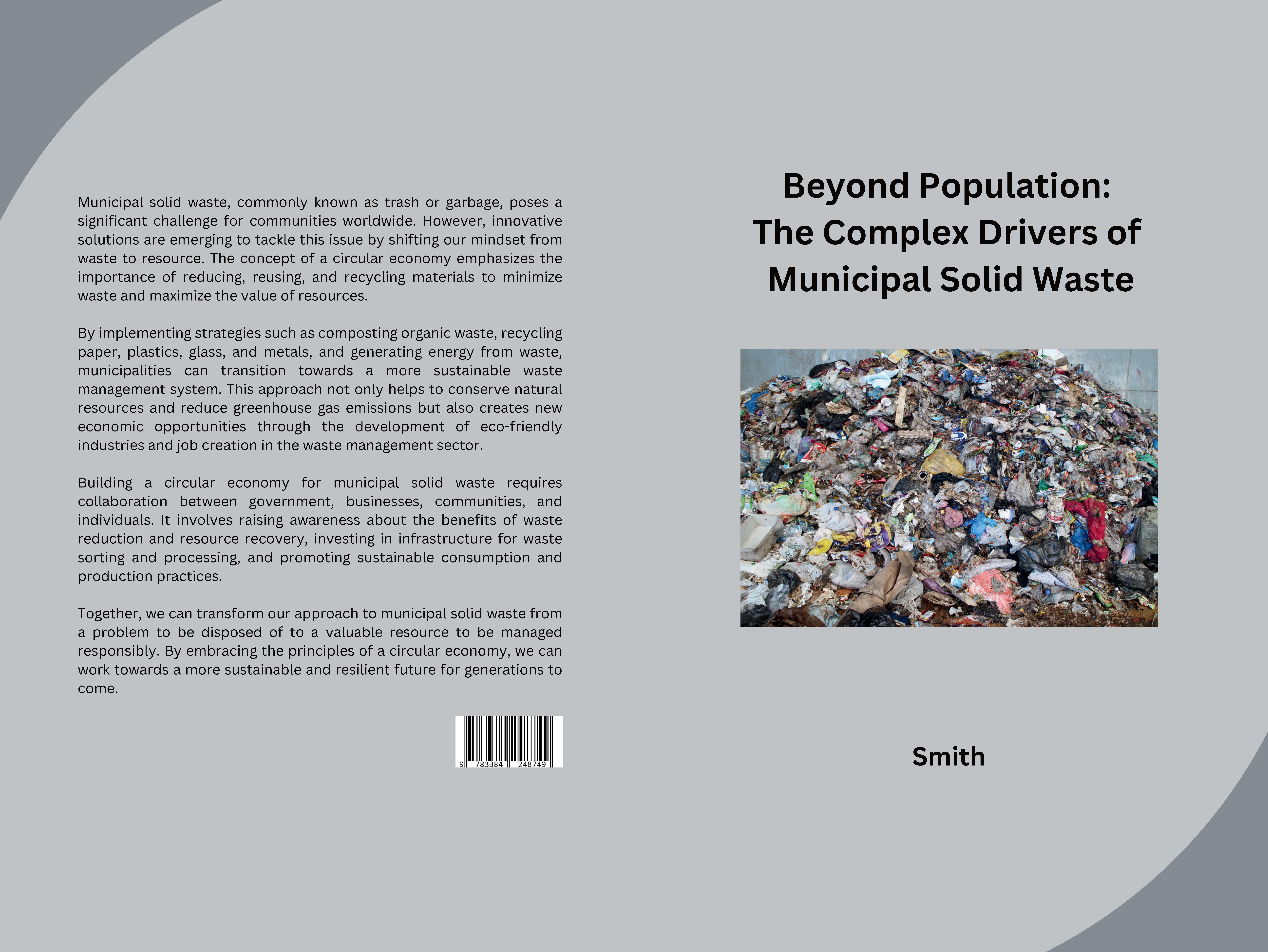 Gesamtes Coverbild Beyond Population: The Complex Drivers of Municipal Solid Waste