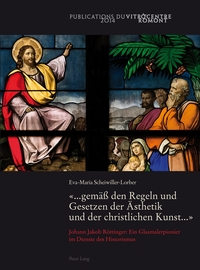 Vorderes Coverbild «... gemäß den Regeln und Gesetzen der Ästhetik und der christlichen Kunst ...»