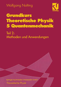 Vorderes Coverbild Grundkurs Theoretische Physik 5 Quantenmechanik