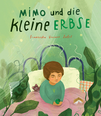 Vorderes Coverbild Mimo und die kleine Erbse