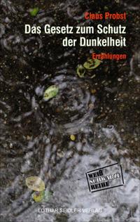 Vorderes Coverbild Das Gesetz zum Schutz der Dunkelheit