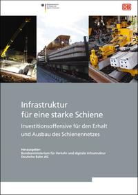 Vorderes Coverbild Infrastruktur für eine starke Schiene