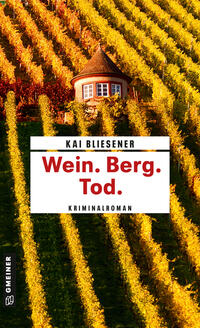 Vorderes Coverbild Wein. Berg. Tod.