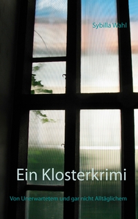 Vorderes Coverbild Ein Klosterkrimi