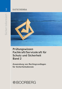 Vorderes Coverbild Prüfungswissen Fachkraft/Servicekraft für Schutz und Sicherheit, Band 2