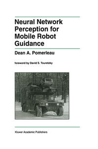 Vorderes Coverbild Neural Network Perception for Mobile Robot Guidance