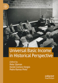 Vorderes Coverbild Universal Basic Income in Historical Perspective