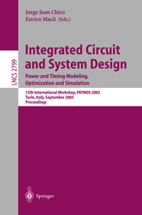 Vorderes Coverbild Integrated Circuit and System Design. Power and Timing Modeling, Optimization and Simulation