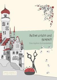 Vorderes Coverbild Selbst erlebt und gespielt