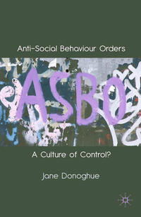 Vorderes Coverbild Anti-Social Behaviour Orders