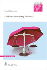 Vorderes Coverbild Rechtsschutzversicherung und Anwalt