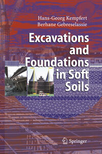 Vorderes Coverbild Excavations and Foundations in Soft Soils
