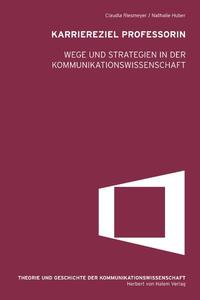 Vorderes Coverbild Karriereziel Professorin