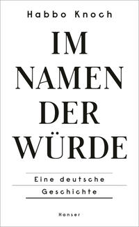 Vorderes Coverbild Im Namen der Würde