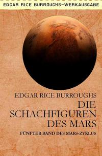 Vorderes Coverbild DIE SCHACHFIGUREN DES MARS