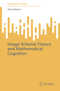 Vorderes Coverbild Image Schema Theory and Mathematical Cognition