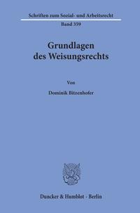 Vorderes Coverbild Grundlagen des Weisungsrechts.
