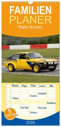 Vorderes Coverbild Familienplaner 2026 - Rally Ikonen mit 5 Spalten (Wandkalender, 21 x 45 cm) CALVENDO