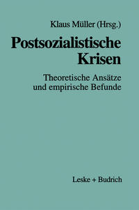 Vorderes Coverbild Postsozialistische Krisen