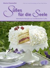 Vorderes Coverbild Süßes für die Seele
