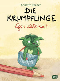 Vorderes Coverbild Die Krumpflinge - Egon zieht ein!
