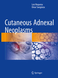 Vorderes Coverbild Cutaneous Adnexal Neoplasms