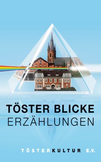 Vorderes Coverbild Töster Blicke – Erzählungen
