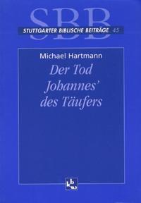 Vorderes Coverbild Der Tod Johannes' des Täufers
