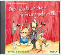 Vorderes Coverbild Der Tag. als der Zirkus verboten werden sollte - CD