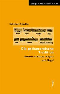 Vorderes Coverbild Die pythagoreische Tradition