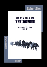 Vorderes Coverbild Auf dem Pfad der Verlorenen - Der Noir Western, 1943-1971