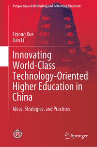 Vorderes Coverbild Innovating World-Class Technology-Oriented Higher Education in China