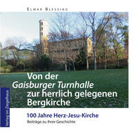 Vorderes Coverbild Von der "Gaisburger Turnhalle" zur herrlich gelegenen Bergkirche