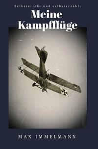 Vorderes Coverbild Meine Kampfflüge