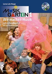 Vorderes Coverbild Musikgarten Phase 1 - Lehrerhandbuch 2