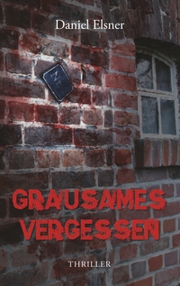 Vorderes Coverbild Grausames Vergessen