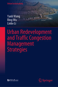 Vorderes Coverbild Urban Redevelopment and Traffic Congestion Management Strategies