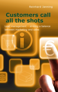 Vorderes Coverbild Customers call all the shots