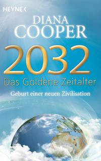 Vorderes Coverbild 2032 - Das Goldene Zeitalter